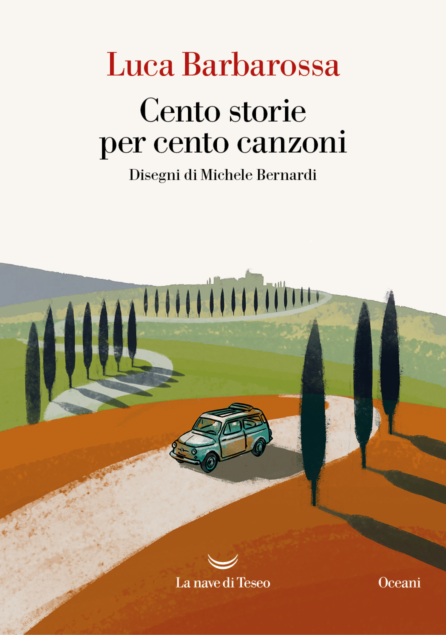 Cento storie per cento canzoni | La nave di Teseo